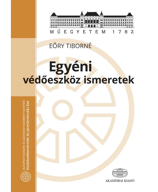 Egyéni védőeszköz ismeretek