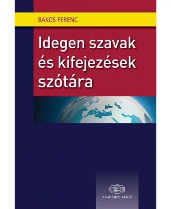 Idegen szavak és kifejezések szótára