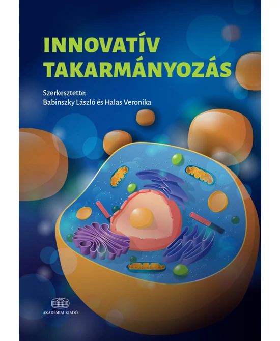 Innovatív takarmányozás