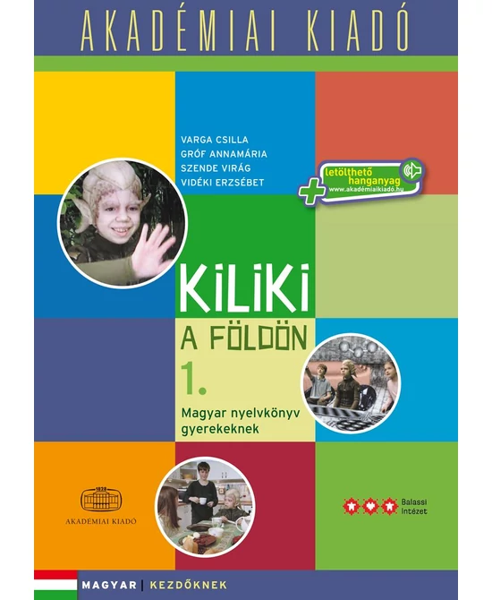 Kiliki a Földön 1.