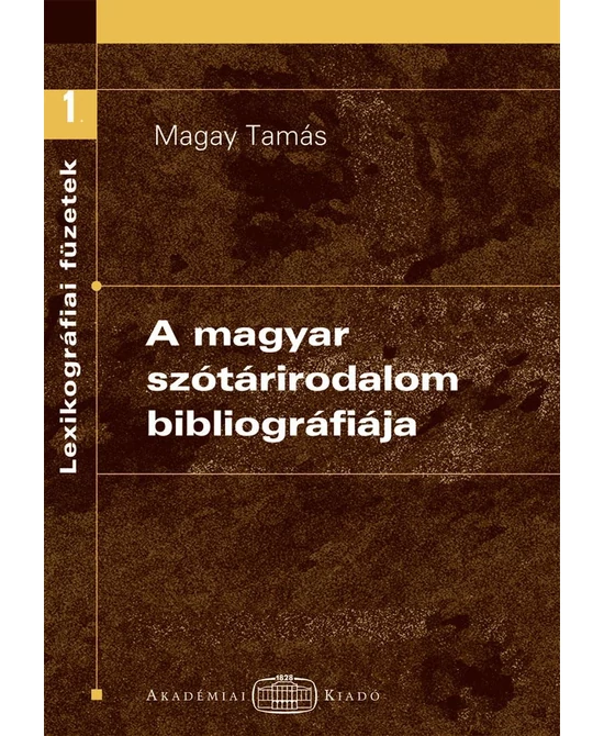 A magyar szótárirodalom bibliográfiája