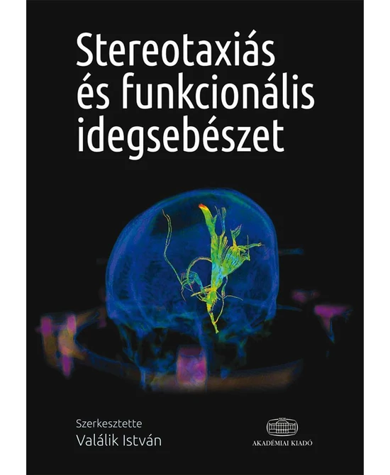 Stereotaxiás és funkcionális idegsebészet