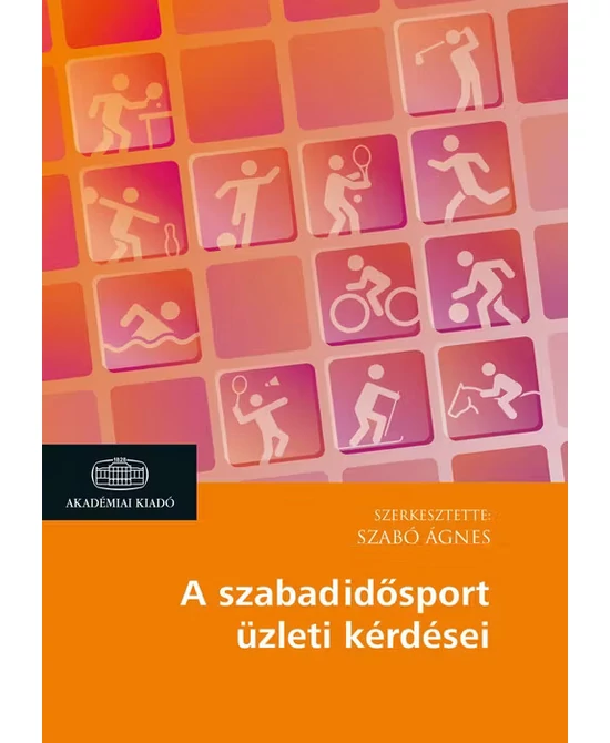 A szabadidősport üzleti kérdései