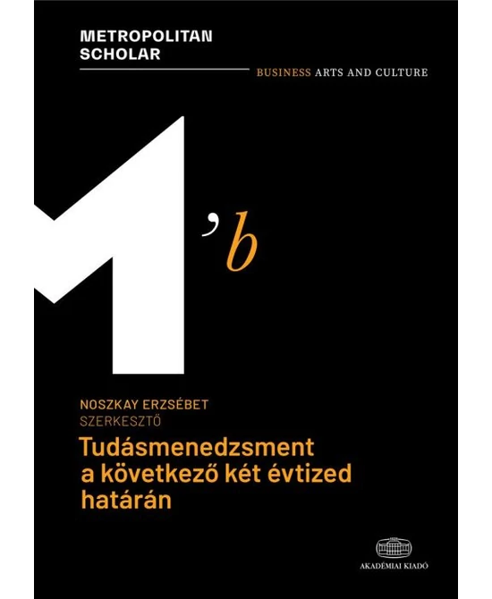 Tudásmenedzsment a következő két évtized határán