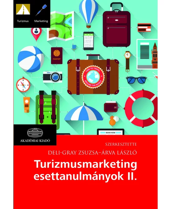 Turizmusmarketing esettanulmányok II.