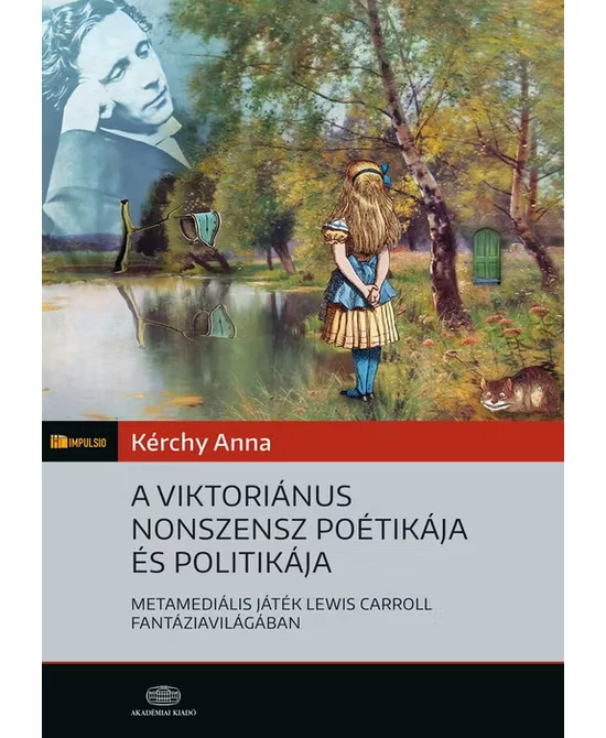 A viktoriánus nonszensz poétikája és politikája