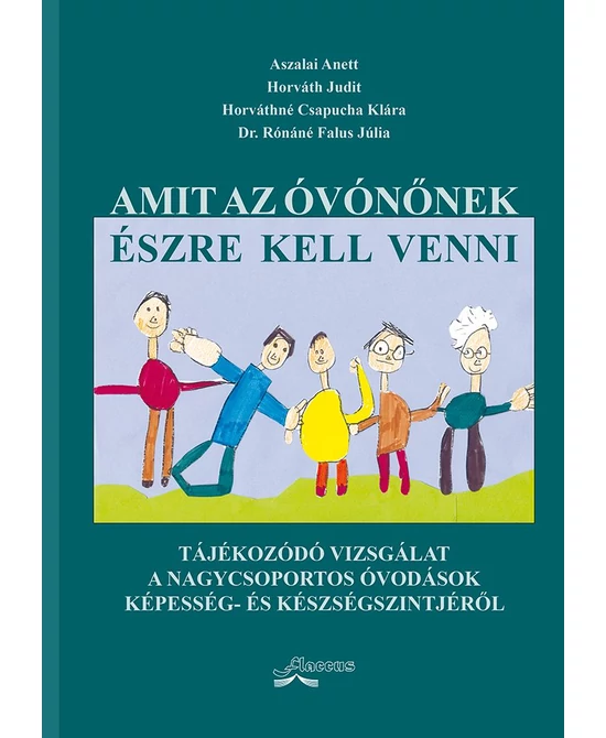 Amit az óvónőnek észre kell venni