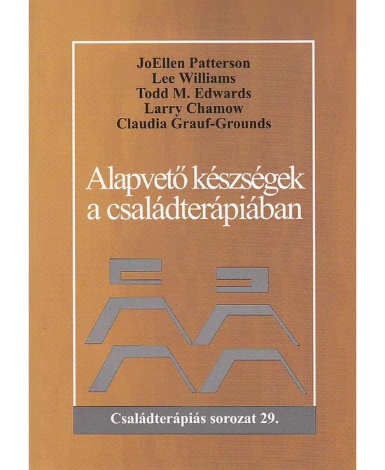Alapvető készségek a családterápiában