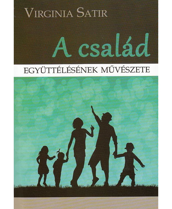 A család együttélésének művészete