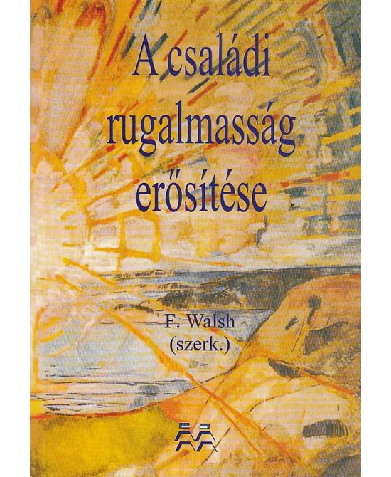 A családi rugalmasság erősítése
