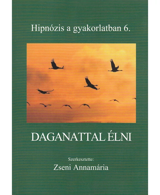 Daganattal élni