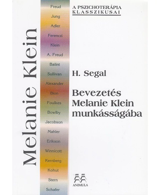Bevezetés Melanie Klein munkásságába