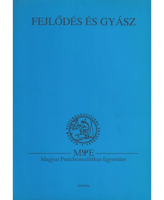 Fejlődés és gyász
