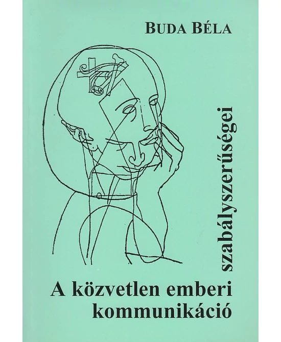 A közvetlen emberi kommunikáció szabályszerűségei