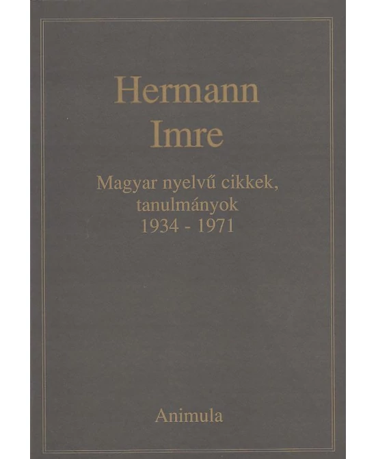 Magyar nyelvű cikkek, tanulmányok 1934-1971