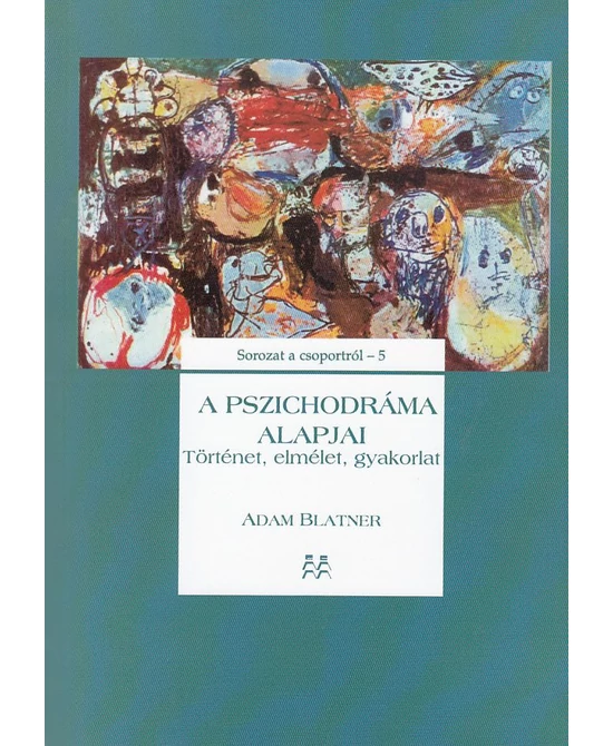 A pszichodráma alapjai