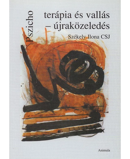 Pszichoterápia és vallás - újraközeledés