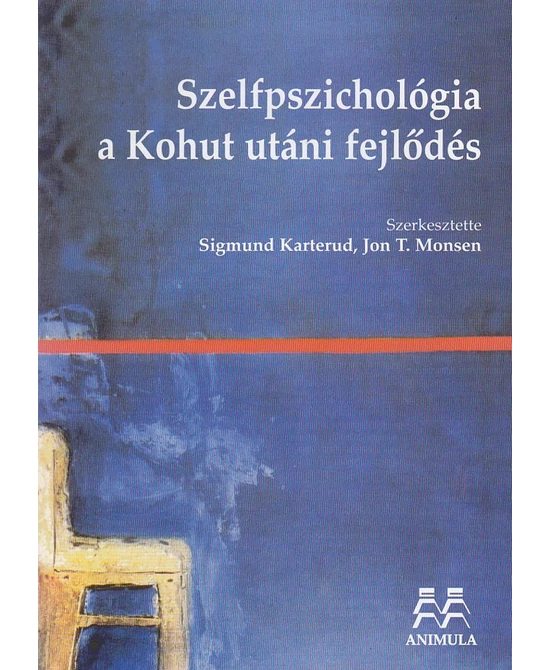 Szelfpszichológia - a Kohut utáni fejlődés