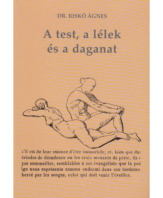 A test, a lélek és a daganat
