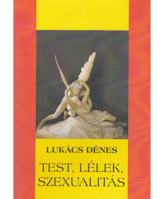 Test, lélek, szexualitás