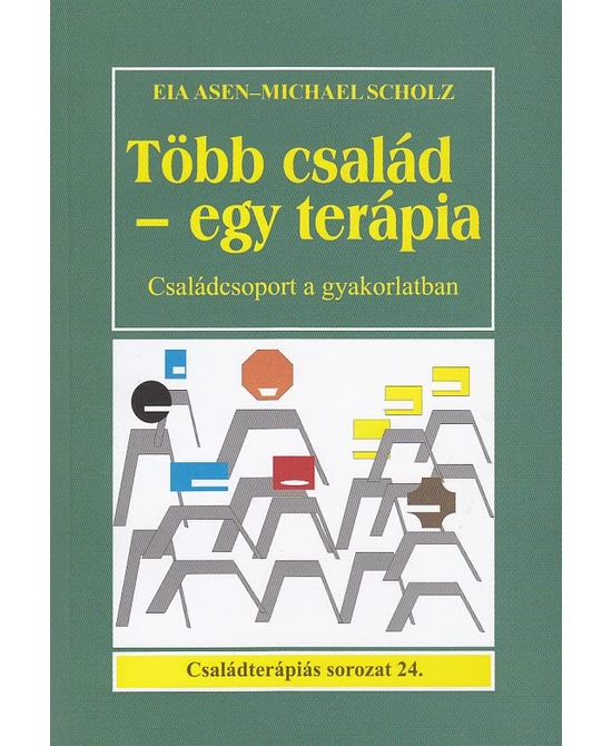 Több család - egy terápia