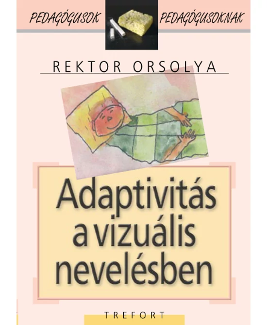Adaptivitás a vizuális nevelésben