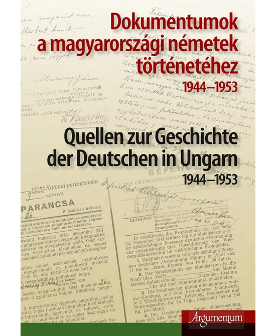 Dokumentumok a magyarországi németek történetéhez 1944–1953