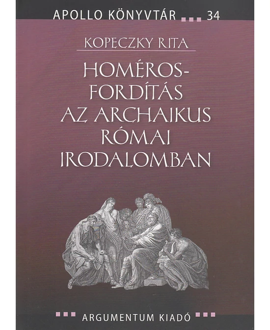 Homéros-fordítás az archaikus római irodalomban