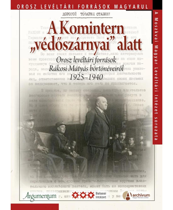 A Komintern „védőszárnyai” alatt