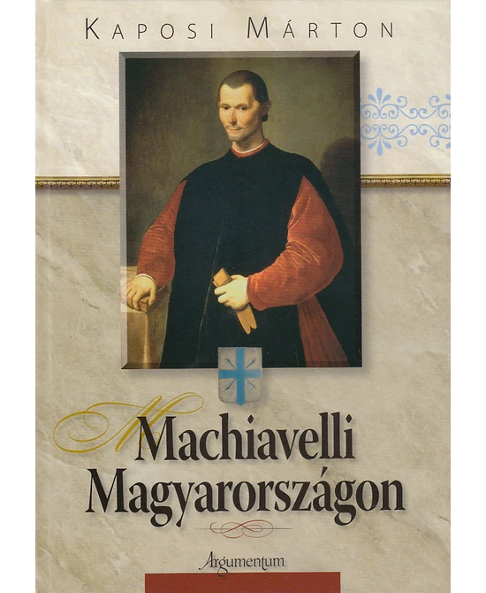 Machiavelli Magyarországon