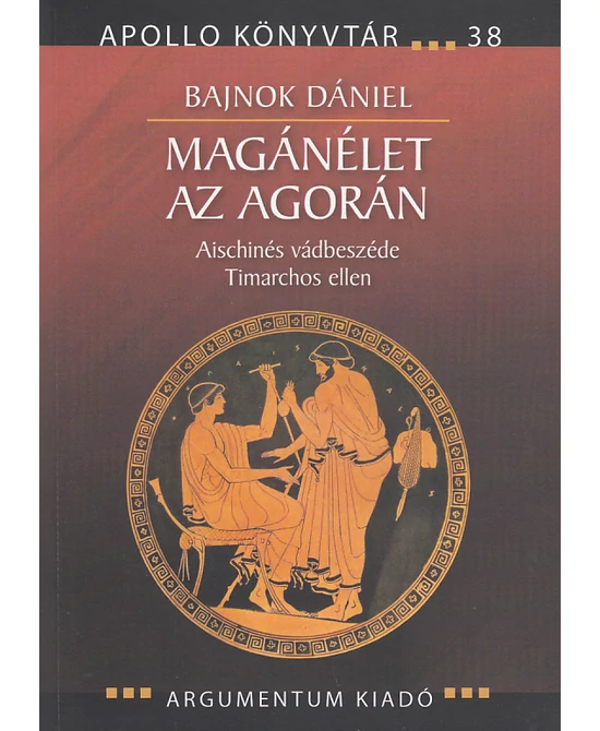 Magánélet az agorán