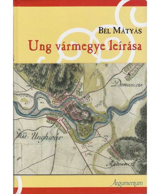 Ung vármegye leírása