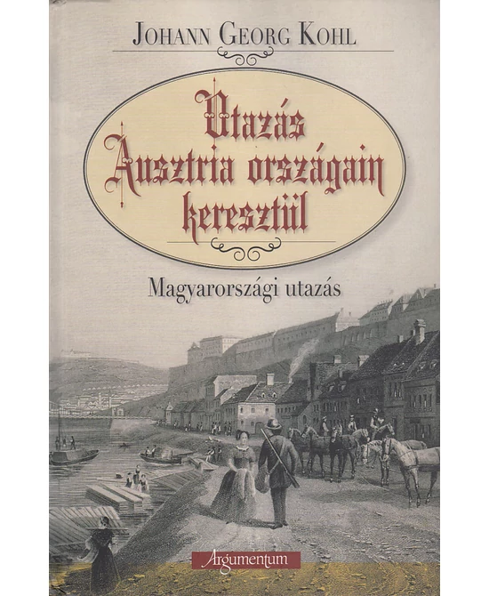 Utazás Ausztria országain keresztül
