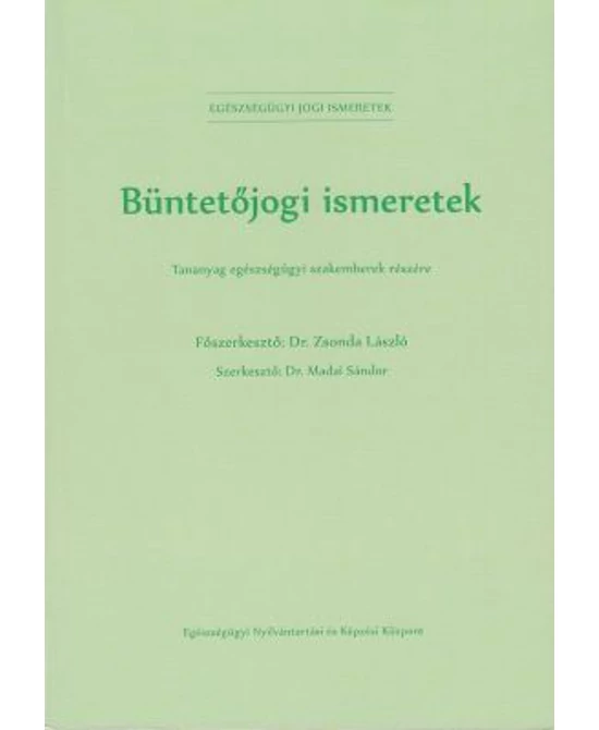 Büntetőjogi ismeretek