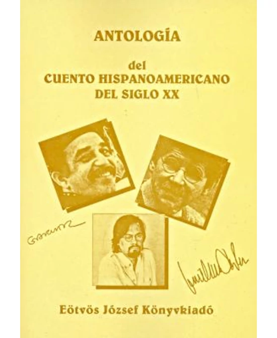 Antología del cuento hispanoamericano del siglo XX