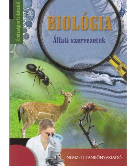 Biológia - Állati szervezetek