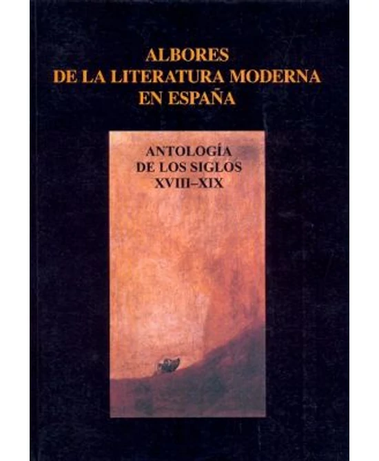 Albores de la literatura moderna en españa