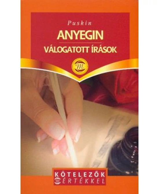 Anyegin / Válogatott írások