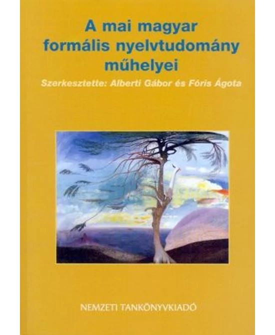 A mai magyar formális nyelvtudomány műhelyei
