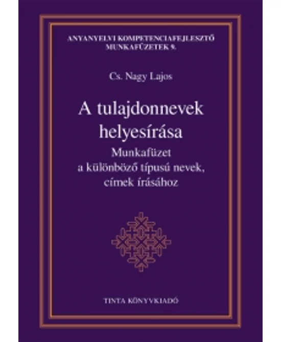 A tulajdonnevek helyesírása