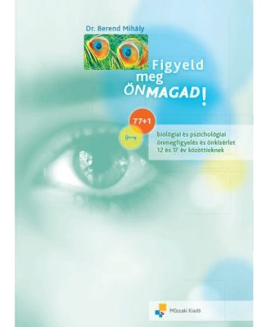 Figyeld meg önmagad!