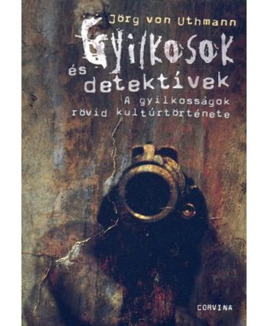 Gyilkosok és detektívek