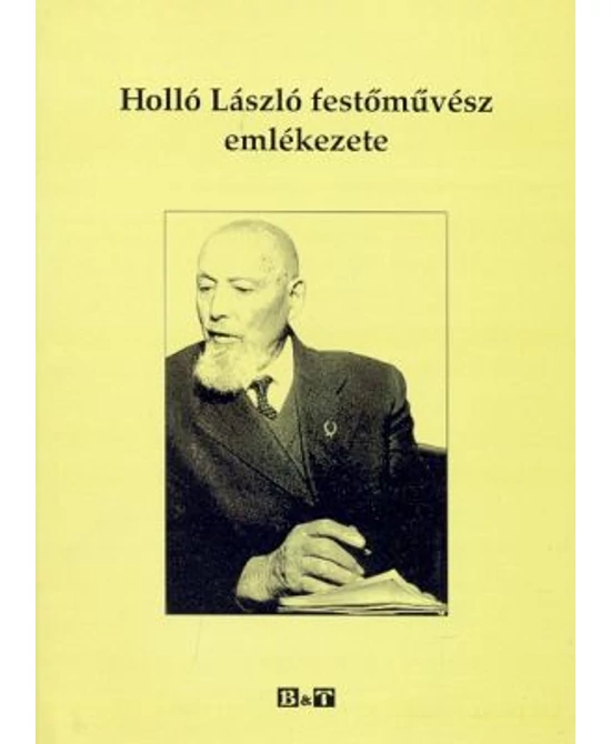 Holló László festőművész emlékezete