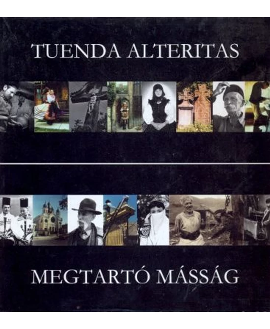 Megtartó másság