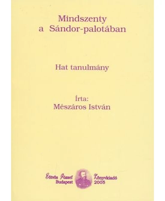 Mindszenty a Sándor-palotában