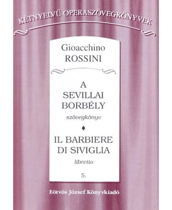 A sevillai borbély - libretto