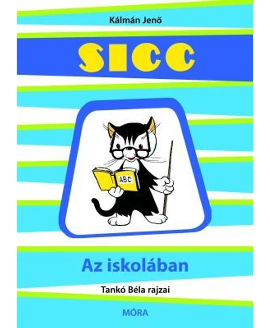 Sicc az iskolában