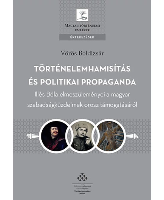 Történelemhamisítás és politikai propaganda
