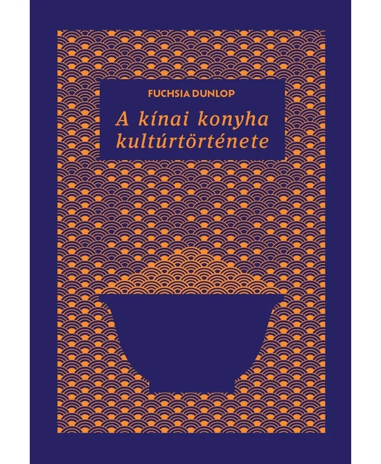 A kínai konyha kultúrtörténete