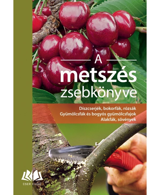 A metszés zsebkönyve